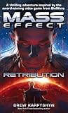 Mass Effect by Drew Karpyshyn Mass Effect by Drew Karpyshyn