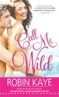 Call Me Wild (Wild Thing #2)