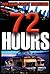 72 Hours