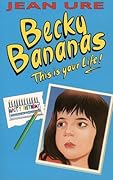 Becky Bananas: This Is Your Life!