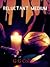 Reluctant Medium by G.G. Collins