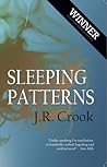 Sleeping Patterns by J.R. Crook