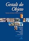 Gestalt do Objeto...
