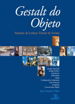 Gestalt do Objeto: Sistema de Leitura Visual da Forma