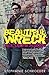 Beautiful Wreck: Sex, Lies ...