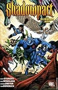 Shadowpact, Volume 4: The Burning Age