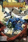 Shadowpact, Volume 4: The Burning Age