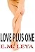 Love Plus One