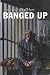 Bacchus, Vol. 10: Banged Up