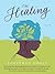 The Healing