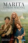Under the Hawthorn Tree (Children of the Famine #1)