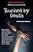 Touched by Death by D.M. Atkins