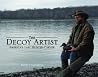 The Decoy Artist: America's Last Hunter-Carver