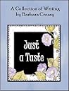 Just a Taste by Barbara Creasy