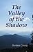 The Valley of the Shadow