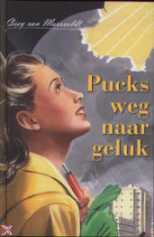 Pucks weg naar geluk (Puck van Holten #1-2)