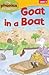 Goat in a Boat (My Phonics Readers)