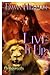 Live It Up (Grassroots, #3)