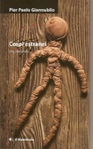 Corpi estranei: Una storia vera