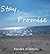 Stay, Promise