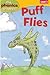Puff Flies (My Phonics Readers)