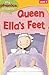 Queen Ella's Feet