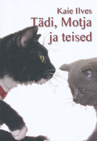 Tädi Motja ja teised