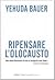 Ripensare l'Olocausto