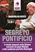 Segreto Pontificio:i crimini sessuali nella Chiesa nascosti da papa Wojtyla e dal cardinale-prefetto Ratzinger