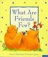What Are Friends For?