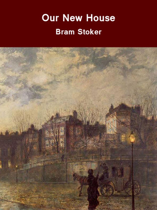 Our New House (Kindle Edition)