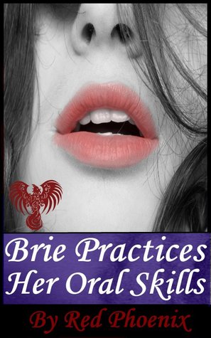 Brie Practices Her Oral Skills (Submissive Training Center, #5)