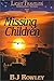 Missing Children (The Light...