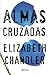 Almas Cruzadas (Kissed by an Angel, #4)