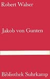 Jakob von Gunten....