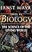 This is Biology: The Scienc...