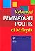 Reformasi Pembiayaan Politik di Malaysia