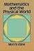 Mathematics and the Physica...