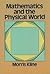 Mathematics and the Physical World by Morris Kline Mathematics and the Physical World by Morris Kline