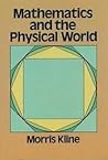 Mathematics and the Physical World
