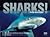 Sharks!: The Mysterious Killers