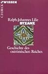 Byzanz. Geschicht...