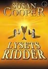 Lysets Ridder