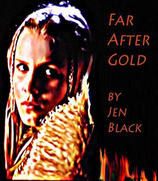 Far After Gold (Kindle Edition)