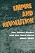 Empire And Revolution: The ...