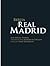 La biblia del Real Madrid