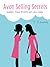 Avon Selling Secrets by T. Edwards