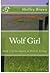 Wolf Girl (Volume 1)