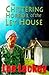 The Chittering Horror of the Ley House by Lee Lackey
