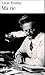 Ma vie by Leon Trotsky Ma vie by Leon Trotsky
